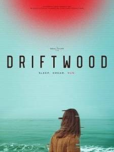 Дрифтвуд / Driftwood Дрифтвуд / Driftwood