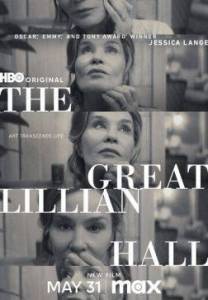    / The Great Lillian Hall