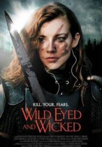     / Wild Eyed and Wicked