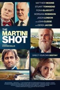 Выстрел Мартини / The Martini Shot Выстрел Мартини / The Martini Shot