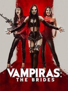 - / Vampiras: The Brides / Vampiras MMXXII