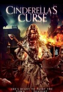 Золушка: Кровавые туфельки / Cinderella's Curse Золушка: Кровавые туфельки / Cinderella's Curse