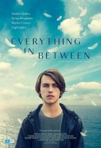Все, что между / Everything in Between Все, что между / Everything in Between