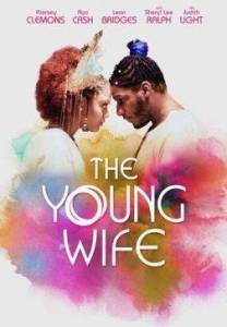 Новобрачная / The Young Wife Новобрачная / The Young Wife