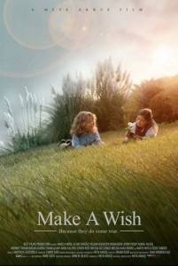 Загадай желание / Make a Wish Загадай желание / Make a Wish