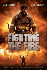 Борьба с огнем / Fighting the Fire Борьба с огнем / Fighting the Fire