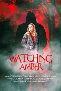 Наблюдая за Эмбер / Watching Amber Наблюдая за Эмбер / Watching Amber