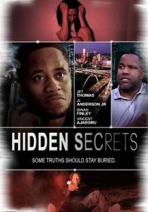Скрытые секреты: У каждого есть секрет / Hidden Secrets / Hidden Secrets Everybody Has A Secret Скрытые секреты: У каждого есть секрет / Hidden Secrets / Hidden Secrets Everybody Has A Secret
