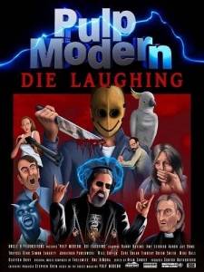 Криминальное чтиво: Умереть от смеха / Pulp Modern: Die Laughing Криминальное чтиво: Умереть от смеха / Pulp Modern: Die Laughing
