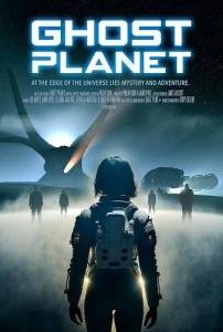Призрачная планета / Ghost Planet Призрачная планета / Ghost Planet