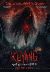 Куян: Маленький помощник дьявола / Kuyang: Sekutu Iblis yang Selalu Mengintai Куян: Маленький помощник дьявола / Kuyang: Sekutu Iblis yang Selalu Mengintai