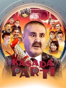 Вечеринка в сейфе / Kasada Parti Вечеринка в сейфе / Kasada Parti