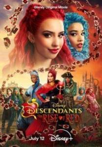 Наследники: Возвышение Ред / Descendants: The Rise of Red Наследники: Возвышение Ред / Descendants: The Rise of Red
