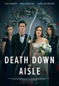 Смерть у алтаря / Death Down the Aisle Смерть у алтаря / Death Down the Aisle