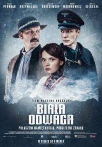 Белая храбрость / Biala odwaga / Whire courage Белая храбрость / Biala odwaga / Whire courage