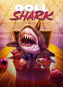 Игрушечная акула / Doll Shark Игрушечная акула / Doll Shark
