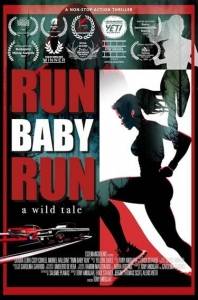 Беги, детка, беги / Run Baby Run Беги, детка, беги / Run Baby Run