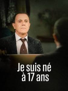 Я родился в 17 / Je Suis Ne A 17 Ans Я родился в 17 / Je Suis Ne A 17 Ans