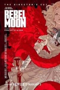 Мятежная Луна: Режиссерская версия / Rebel Moon Мятежная Луна: Режиссерская версия / Rebel Moon