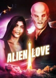 Инопланетная любовь / Alien Love Инопланетная любовь / Alien Love