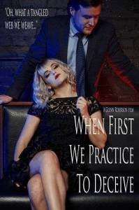 Навыки обмана / When First We Practice to Deceive Навыки обмана / When First We Practice to Deceive