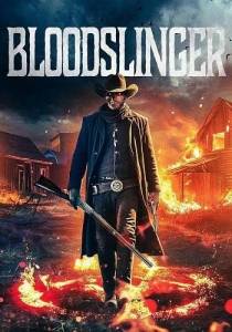 Кровавый стрелок / Bloodslinger