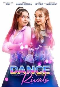 Танцевальная схватка / Dance Rivals Танцевальная схватка / Dance Rivals