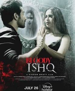 Кровавая любовь / Bloody Ishq Кровавая любовь / Bloody Ishq