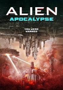 ������������ ����������� / Alien Apocalypse