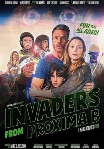 Пришельцы с Проксима Б / Invaders from Proxima B Пришельцы с Проксима Б / Invaders from Proxima B