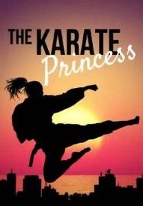 Карате-принцесса / Karate Princess Карате-принцесса / Karate Princess