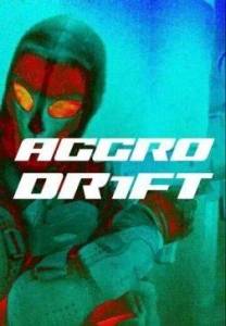Агро Дрифт / Aggro Dr1ft Агро Дрифт / Aggro Dr1ft