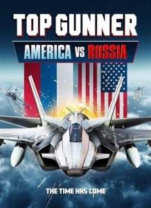Опасное небо: Америка против России / Top Gunner: Battle of the Atlantic / Top Gunner: America vs. Russia Опасное небо: Америка против России / Top Gunner: Battle of the Atlantic / Top Gunner: America vs. Russia