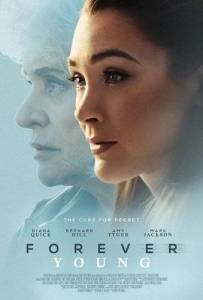 Вечно молодая / Forever Young Вечно молодая / Forever Young