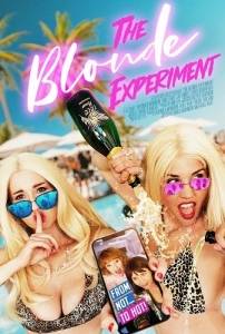 Эксперимент / The Blonde Experiment Эксперимент / The Blonde Experiment
