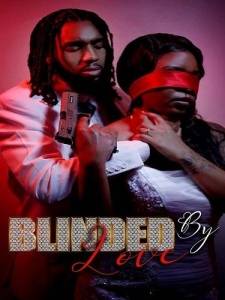 Ослепленная любовью / Blinded by Love Ослепленная любовью / Blinded by Love