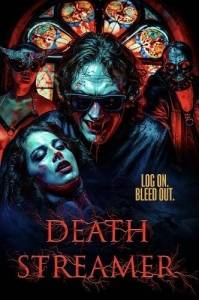 Стример смерти / Death Streamer Стример смерти / Death Streamer