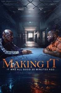  :      / Making It: It was all good 30 minutes ago