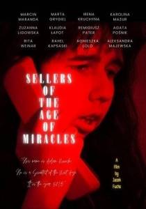Продавцы эпохи чудес / Sellers of the Age of Miracles / Sprzedawcy Ery Cudow Продавцы эпохи чудес / Sellers of the Age of Miracles / Sprzedawcy Ery Cudow
