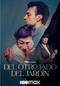 По ту сторону / Del Otro Lado Del Jardin / The Other Side По ту сторону / Del Otro Lado Del Jardin / The Other Side