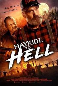 Прогулка на сене в ад / Hayride to Hell Прогулка на сене в ад / Hayride to Hell