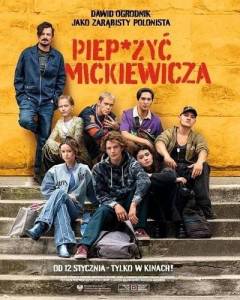 На хрен Мицкевича / Piep*zyc Mickiewicza На хрен Мицкевича / Piep*zyc Mickiewicza