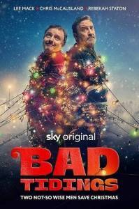 Плохие новости / Bad Tidings Плохие новости / Bad Tidings