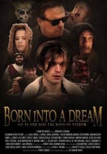 Рожденный во сне / Born Into a Dream Рожденный во сне / Born Into a Dream