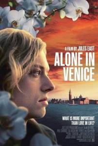 Одиночество в Венеции / Alone in Venice Одиночество в Венеции / Alone in Venice