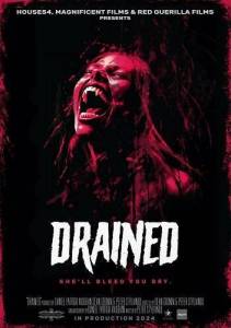 До последней капли / Drained До последней капли / Drained