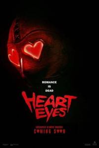 Влюбленные глаза / Heart Eyes Влюбленные глаза / Heart Eyes