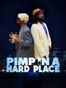 Трудная жизнь сутенера / Pimp in A Hard Place Трудная жизнь сутенера / Pimp in A Hard Place
