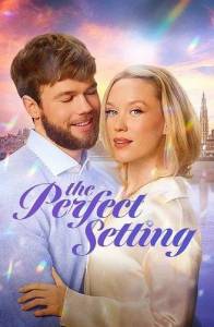 Идеальная обстановка / The Perfect Setting Идеальная обстановка / The Perfect Setting