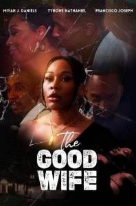 Хорошая жена / The Good Wife Хорошая жена / The Good Wife